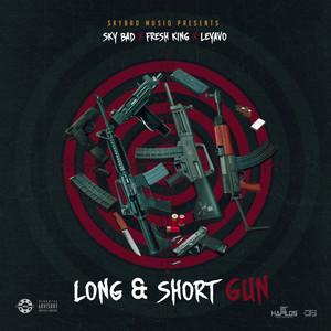Long & Short Gun (Explicit)