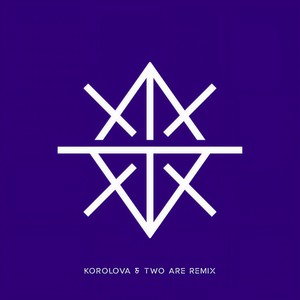 TARAKA (Korolova & Two Are Remix)