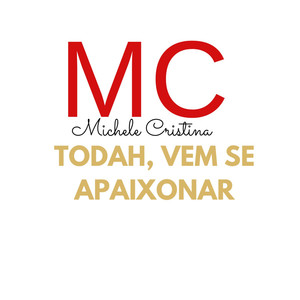 Todah vem se apaixonar (Explicit)