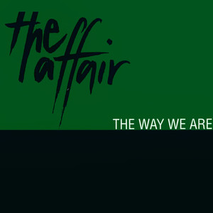 The Way We Are