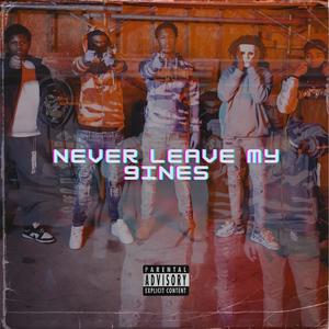 Never Leave My 9ines (LongLiveDuck) [Explicit]