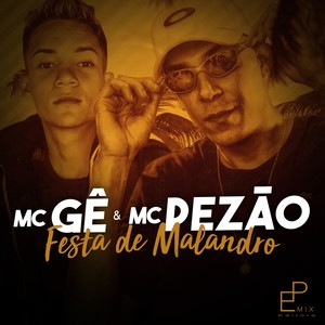 Festa de Malandro (Explicit)