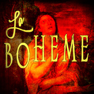 La Bohème - Act IV - Io Penso Che Rimpiangere (歌剧《波希米亚人》)
