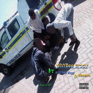 Run it Up (feat. Mv-kvy & MVPYKTVz) (Explicit)