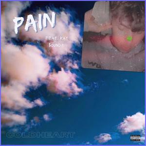 Pain(feat. Kay Soundz) (Explicit)
