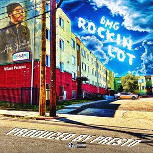 Rockin Lot (Explicit)