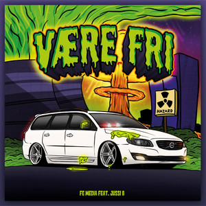 VÆRE FRI