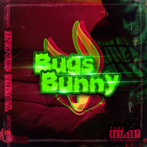 Bugs Bunny (Explicit)