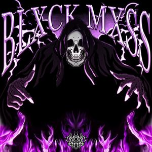 BLXCK MXSS (Explicit)