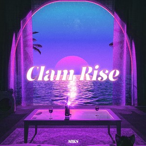 Clam Rise