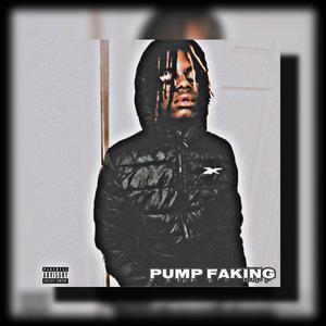 Pump faking (Explicit)