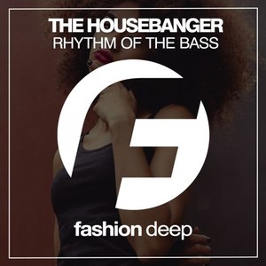 Rhythm of the Bass (Original Mix)