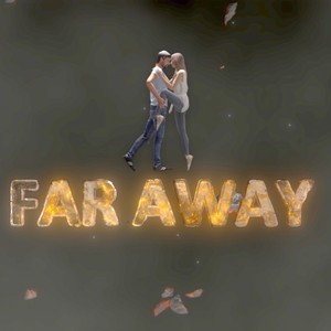 Far Away