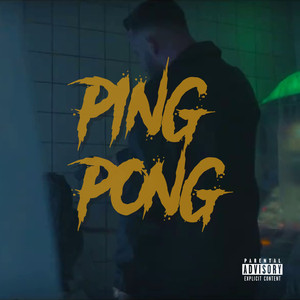 Ping Pong (Explicit)