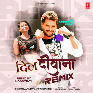Dil Deewana Remix