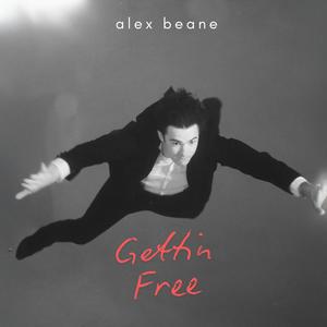 Gettin' Free (Explicit)