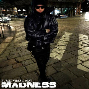 Madness (Explicit)