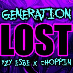 Generation Lost (Explicit)