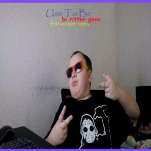 Used To Be(feat. Tgps) (Explicit)