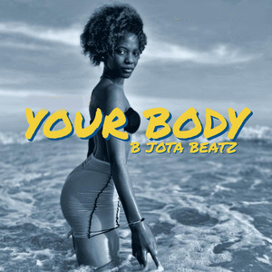 Your Body (Explicit)