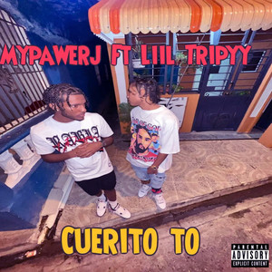 Cuerito to (Explicit)