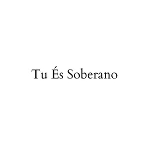 Tu És Soberano - Orange Version (Cover)