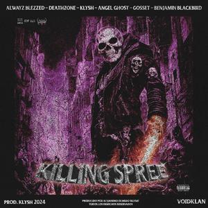 Killing Spree (Explicit)