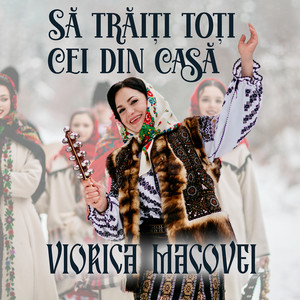 Să Trăiți Toți Cei Din Casă
