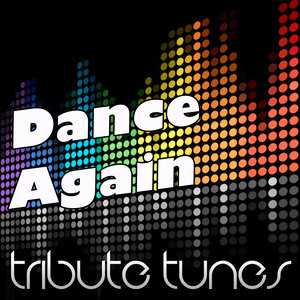 Dance Again (Tribute To Jennifer Lopez feat. Pitbull)