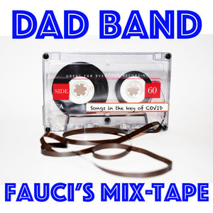 Fauci's Mix-Tape (Explicit)