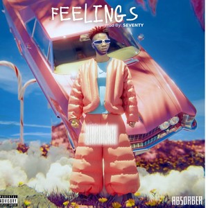 Feelings (Explicit)