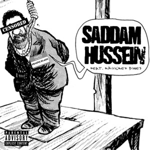 Saddam Hussein (Explicit)