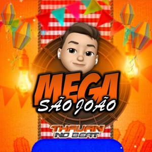 Mega São João (Explicit)