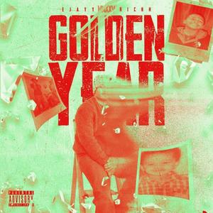 Golden Year (Explicit)