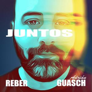 Juntos (feat. Reber)