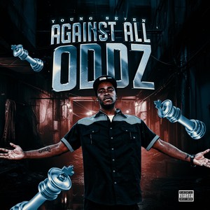 Against All Oddz (Explicit)