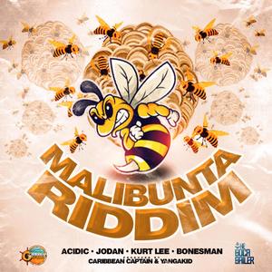 Malibunta Riddim (Explicit)