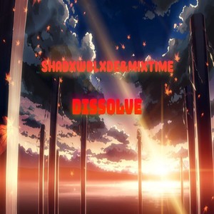 DISSOLVE (Explicit)