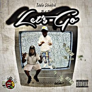 Let's Go (Explicit)