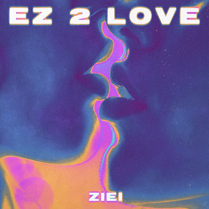 Ez 2 Love