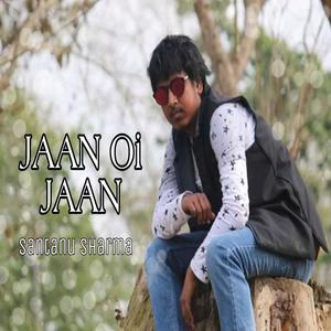 Jaan Oi Jaan (Aditya Kalita Remix)