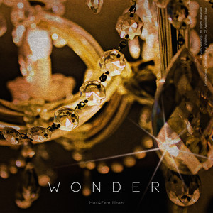 Wonder (Feat. Mosh)