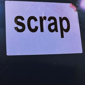 Scrap (Gone Change) [Explicit]