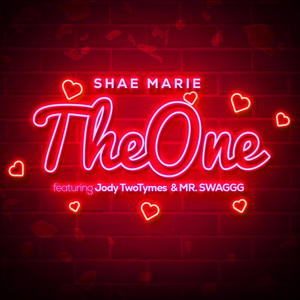 The One (feat. Jody TwoTymes & MR.SWAGGG)