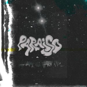 Paraíso (Explicit)