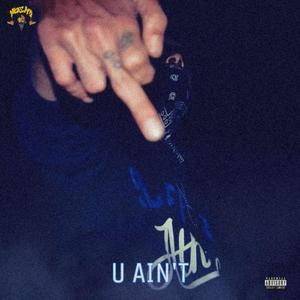 U Ain't (Inst.)