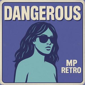 DANGEROUS (feat. Laura Black) (Explicit)