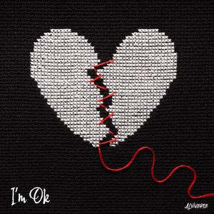 I'm Ok (Explicit)