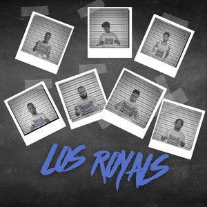 Los Royals(feat. Kaizen Dr, Niñon Rap, Arbel, Iam Astro & Yovlad) (Explicit)