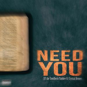Need You(feat. Crystal Renee)